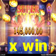 x win